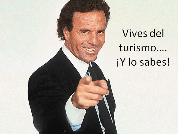 julio iglesis vives del turismo y lo sabes julio iglesis vives del turismo y lo sabes
