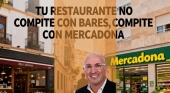 Tu restaurante no compite con bares, compite con Mercadona
