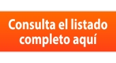 Consulta el listado completo aquí Consulta el listado completo aquí