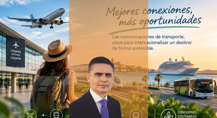 Sin buenas comunicaciones un destino no puede internacionalizarse
