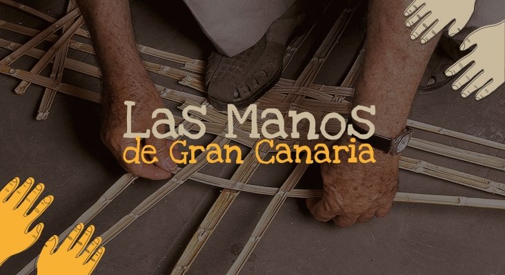 Las manos de Gran Canaria