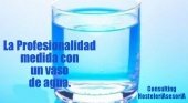 La profesionalidad, medida con un vaso de agua