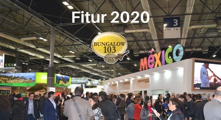 Bungalow103 en FITUR 2020