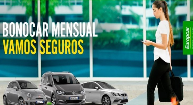 Las rent a car se reinventan Europcar lanza un bono mensual para particulares