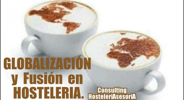 Globalización y fusión en hostelería