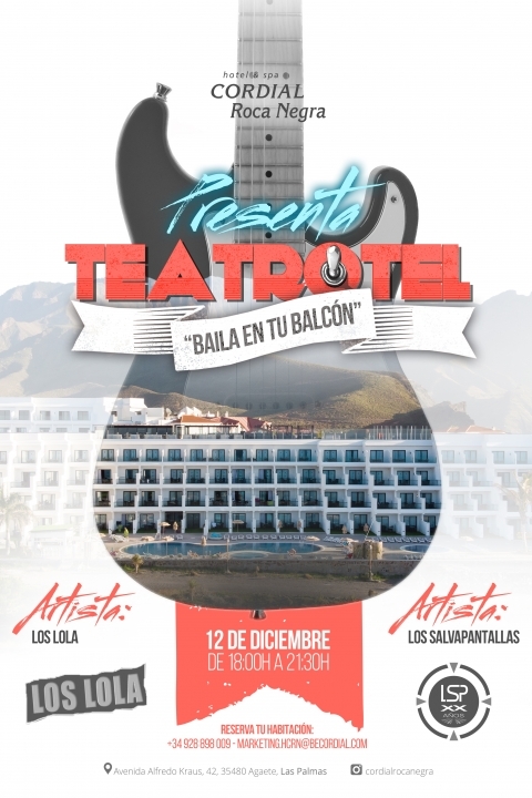 Cartel de 'Teatrotel Baila en tu balcónHotel Cordial Roca Negra