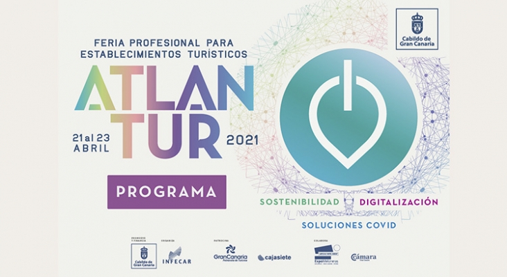 La digitalización, la sostenibilidad y las soluciones COVID protagonizan Atlantur 2021