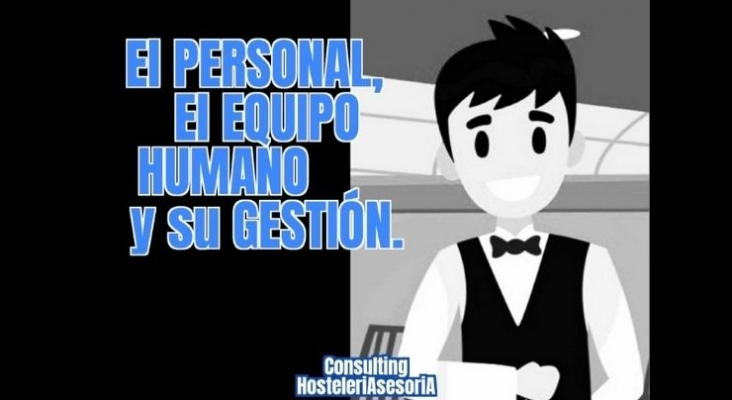 El personal, el equipo humano y su gestión