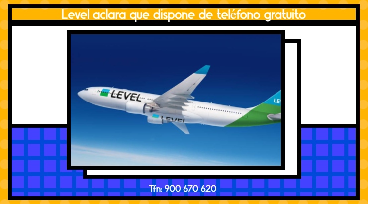 Level ya dispone de número de teléfono gratuito Level ya dispone de número de teléfono gratuito