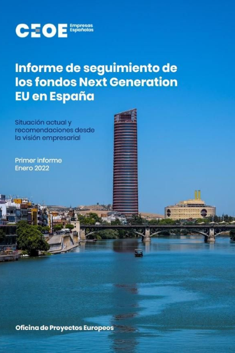Informe de seguimiento de los fondos Next Generation EU en España, enero 2022Foto CEOE Informe de seguimiento de los fondos Next Generation EU en España, enero 2022Foto CEOE