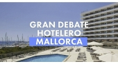 El evento 'Gran Debate Hotelero Mallorca' concentrará a los principales líderes hoteleros de Baleares 