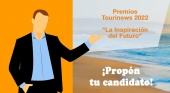 Última llamada: ¡Hoy se acaba el plazo para proponer candidatos a los premios Tourinews 2022!