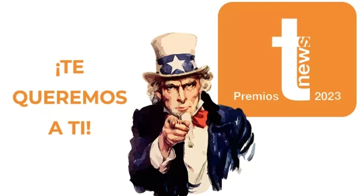 ¡Te queremos a ti! - Premios Tourinews 2023 'El Valor del Turismo'